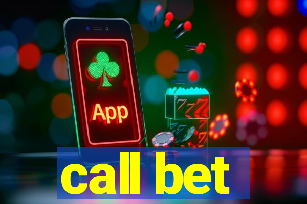 call bet